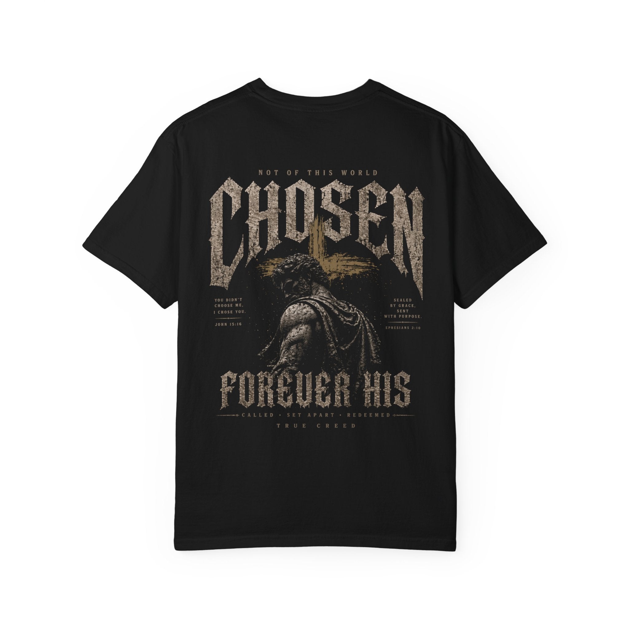 Chosen Forever His T-Shirt | Christian Warrior Streetwear