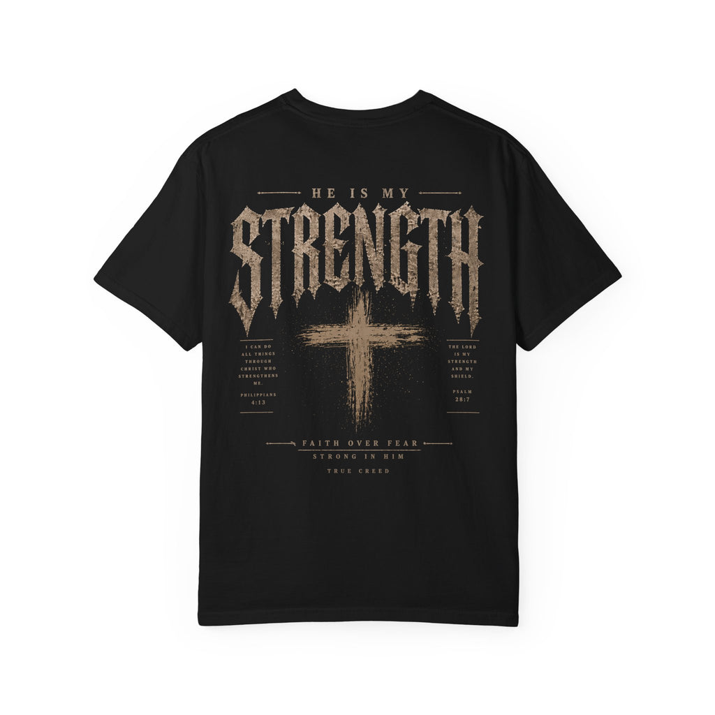 He Is My Strength cross Streetwear shirt | Christian Cotton T-Shirt