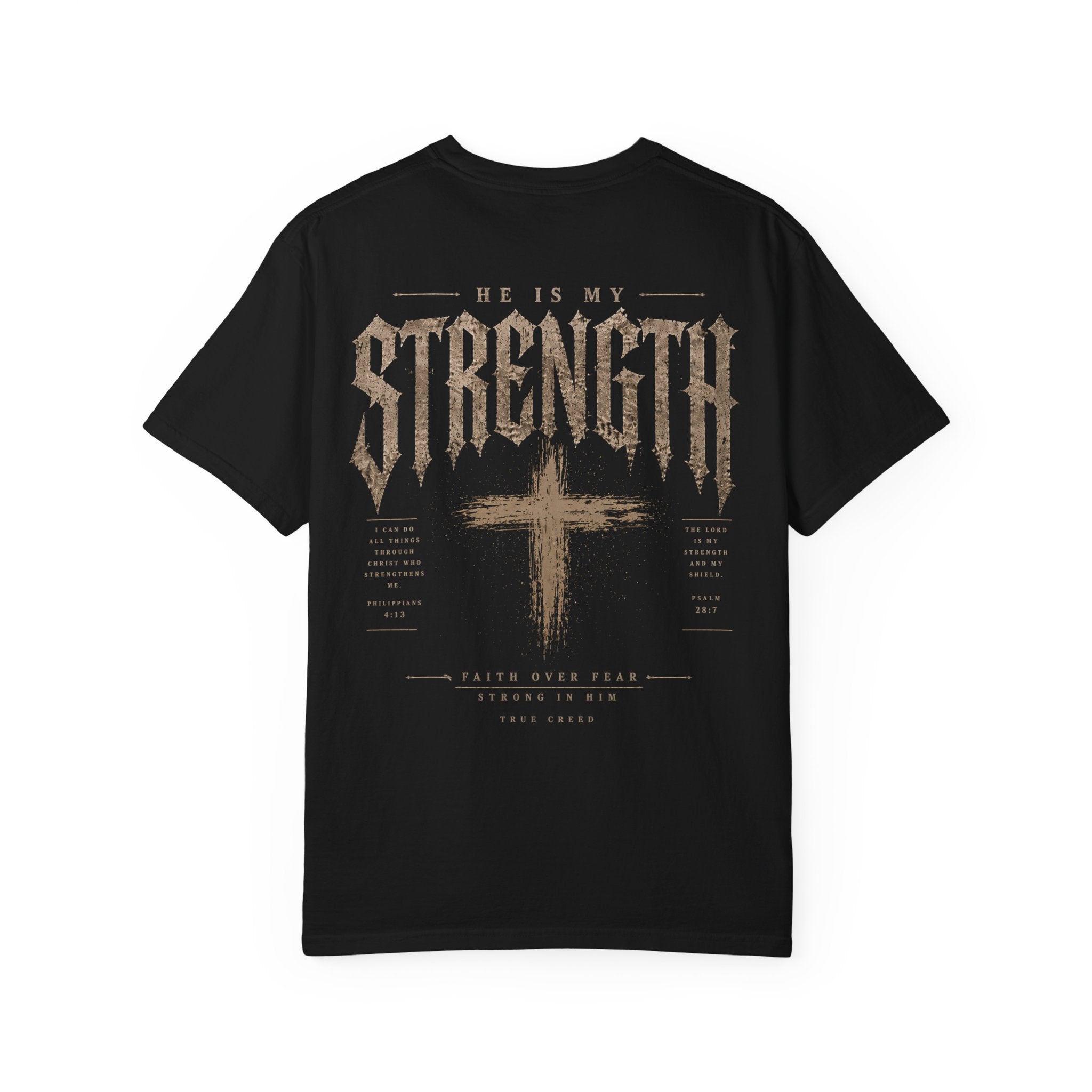 He Is My Strength cross Streetwear shirt | Christian Cotton T-Shirt