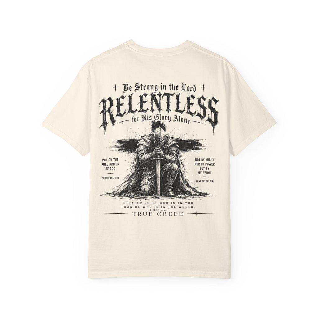 Relentless Faith T-Shirt — "Be Strong in the Lord" Christian Graphic Tee