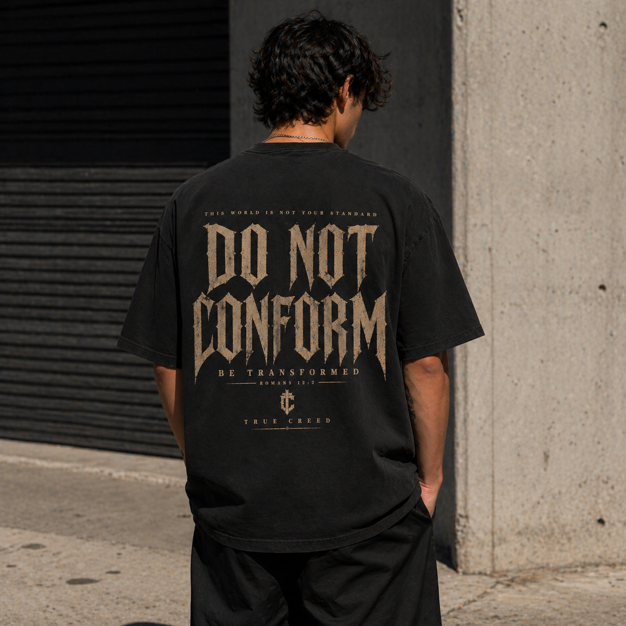 Do Not Conform T-shirt | Christian Streetwear Typography
