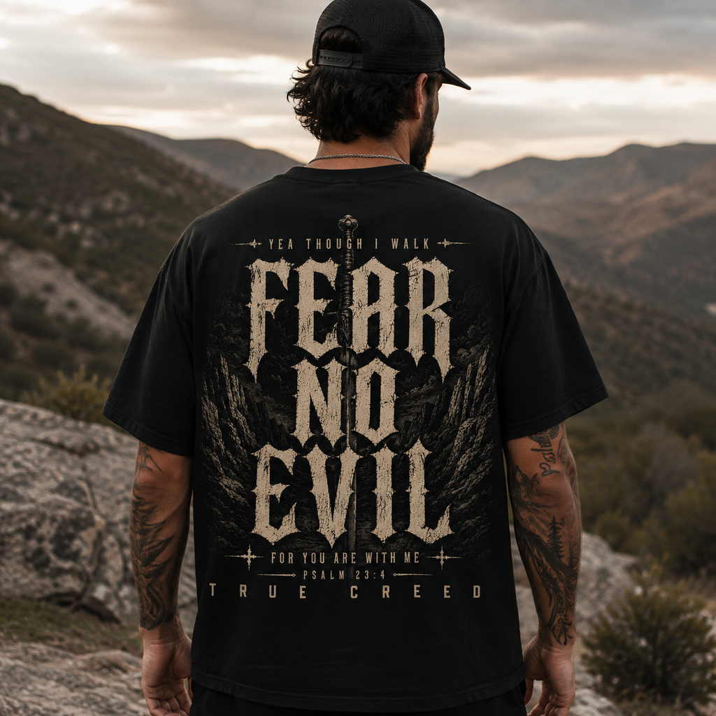 I Will Fear No Evil | Faith Over Fear Christian Streetwear | Comfort Colors Cotton Tee
