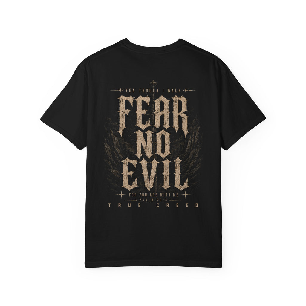 I Will Fear No Evil | Faith Over Fear Christian Streetwear | Comfort Colors Cotton Tee