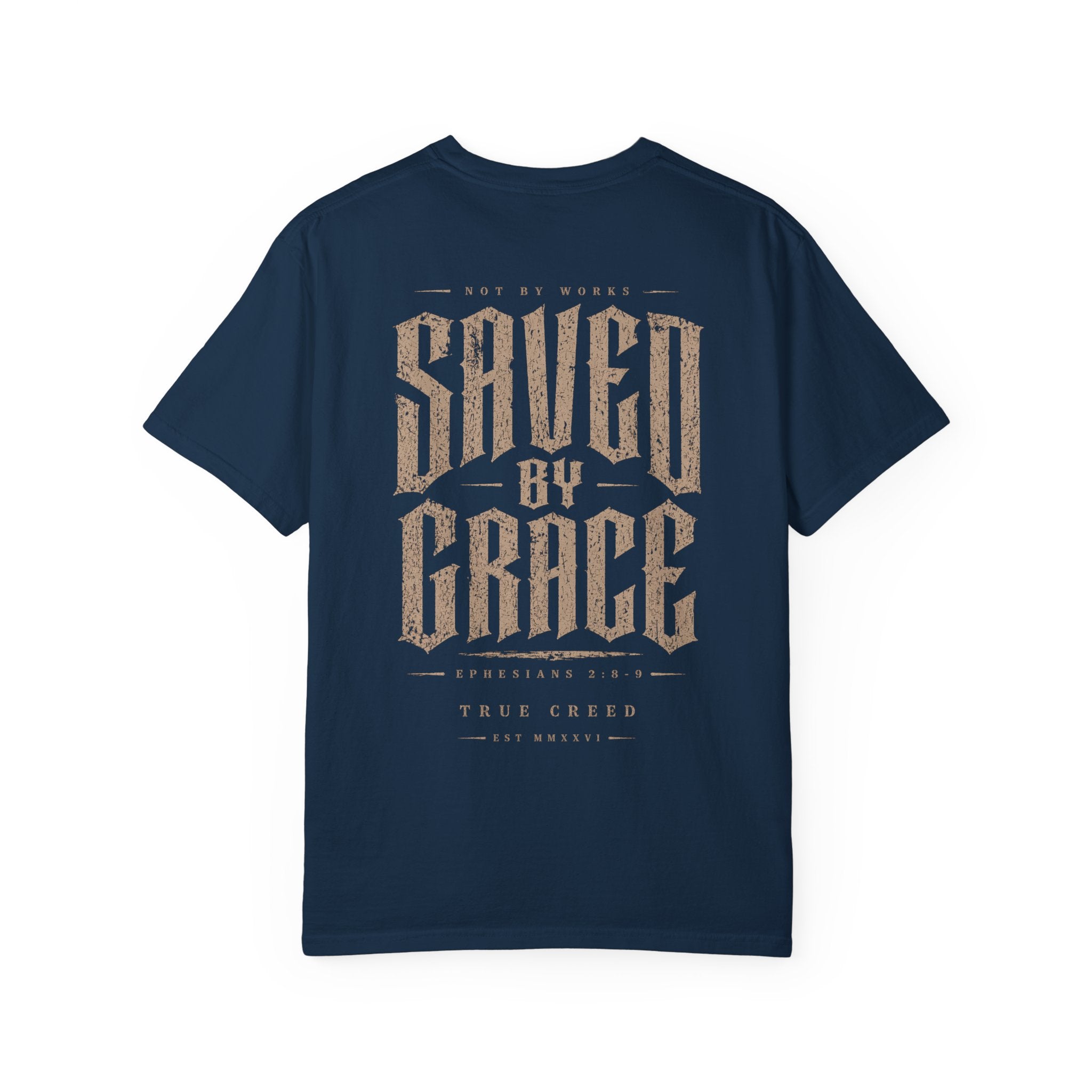Saved By Grace T-shirt | Christian Faith Streetwear