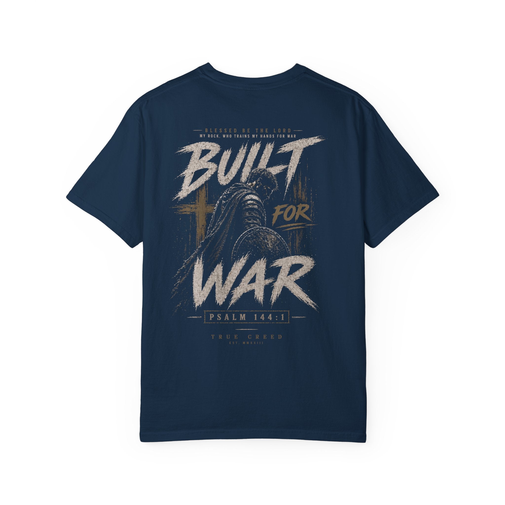 Blessed be the Lord Built for War Streetwear T-Shirt | Psalm 144:1 Christian Army Cross Design